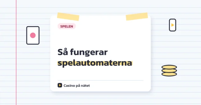 Så fungerar spelautomaterna
