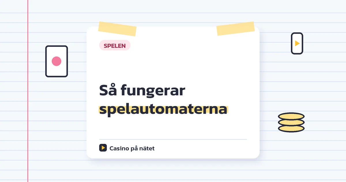 Så fungerar spelautomaterna