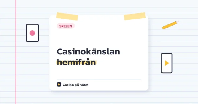 Casinokänslan hemifrån