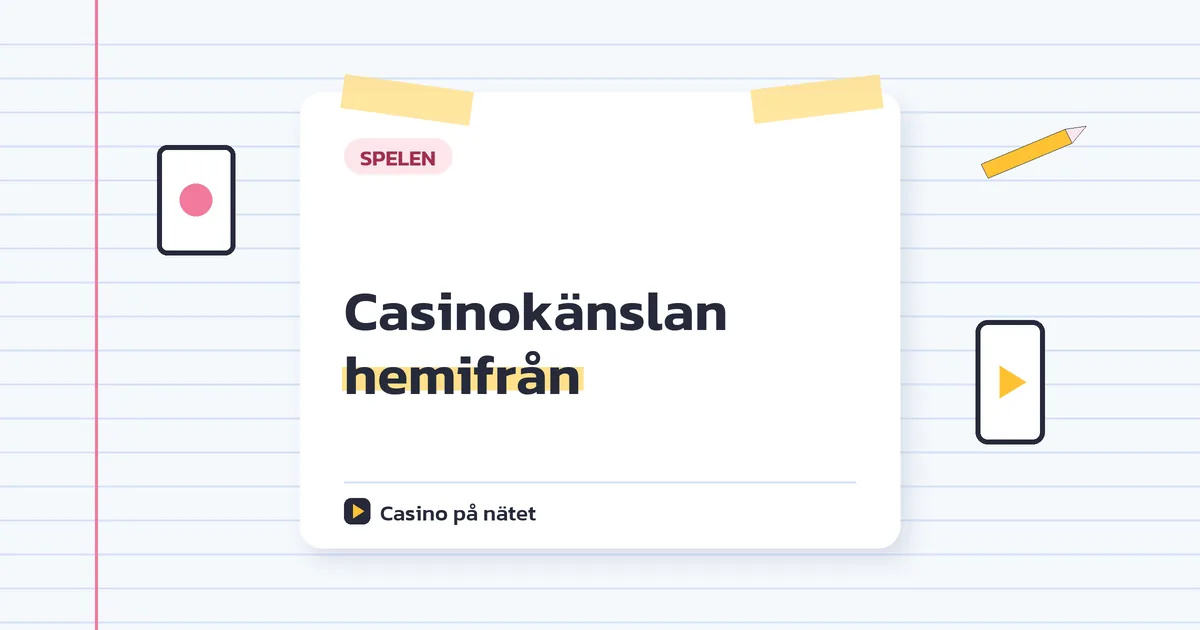Casinokänslan hemifrån