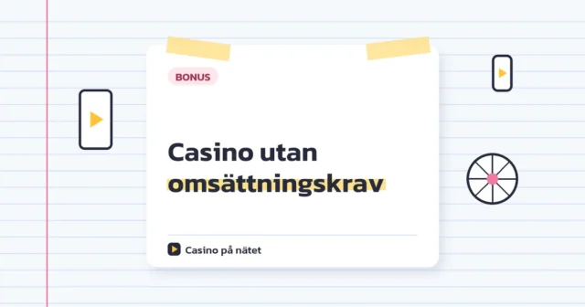 Casino utan omsättningskrav